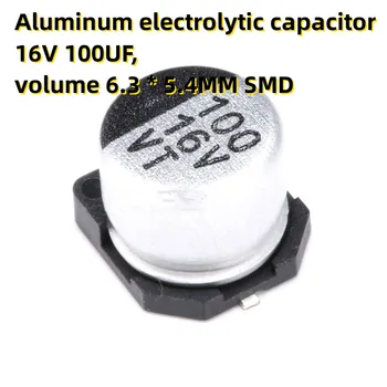 50PCS capacitor eletrolítico de Alumínio 16V 100UF, volume 6.3 * 5.4 MM SMD
